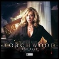 Cover: Torchwood - 1.4 One Rule - Big Finish Productions Ltd