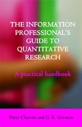 Cover: The Information Professional's Guide to Quantitative Research - Facet Publishing
