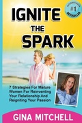 Cover: Ignite The Spark - Evolve Global Publishing