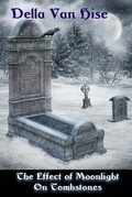 Cover: The Effect of Moonlight on Tombstones - Eye Scry