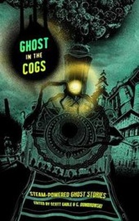 Enlarge image Cover: Ghost in the Cogs - Broken Eye Books