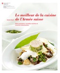Cover: Le meilleur de la cuisine de l`arm&eacute;e suisse - Weber Verlag AG