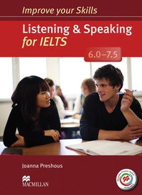 Abbildung von: Improve your Skills: Listening & Speaking for IELTS (6.0 - 7.5) - Hueber Verlag
