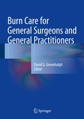 Abbildung von: Burn Care for General Surgeons and General Practitioners - Springer