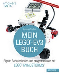Abbildung von: Mein LEGO®-EV3-Buch - Hanser
