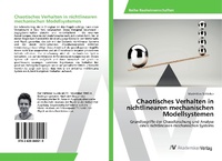 Abbildung von: Chaotisches Verhalten in nichtlinearen mechanischen Modellsystemen - AV Akademikerverlag