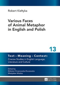 Abbildung von: Various Faces of Animal Metaphor in English and Polish - Peter Lang Verlag