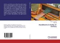 Abbildung von: Handlooms in Early 21 century - LAP Lambert Academic Publishing