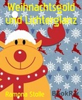 Cover: Weihnachtsgold und Lichterglanz - BookRix