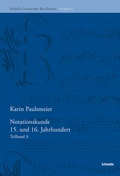 Cover: Notationskunde 15. und 16. Jahrhundert - Schwabe Verlagsgruppe AG Schwabe Verlag