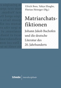 Enlarge image Cover: Matriarchatsfiktionen - Schwabe Verlagsgruppe AG Schwabe Verlag
