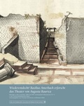 Cover: Wiederentdeckt! Basilius Amerbach erforscht das Theater von Augusta Raurica - Schwabe Verlagsgruppe AG Schwabe Verlag
