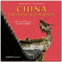 Abbildung von: China - Die Seele des Drachen - Mit einem Vorwort von Claus Kleber - Stürtz