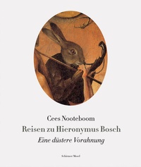 Abbildung von: Reisen zu Hieronymus Bosch - Schirmer Mosel