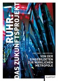 Cover: Ruhr: Das Zukunftsprojekt - Klartext