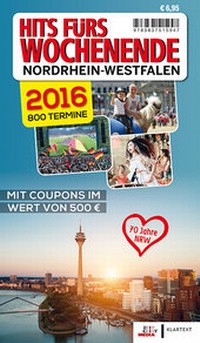 Abbildung von: Hits fürs Wochenende Nordrhein-Westfalen 2016 - Klartext