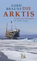 Cover: Die Arktis - Christoph Links Verlag