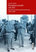 Cover: Parteiherrschaft vor Ort - Christoph Links Verlag