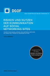 Abbildung von: Risiken und Nutzen der Kommunikation auf Social Networking Sites - Herbert von Halem Verlag