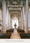 Cover: Die Schlosskirche Chemnitz - Sax-Verlag