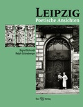 Cover: Leipzig - Poetische Ansichten - Sax-Verlag