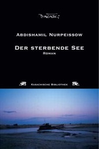 Abbildung von: Der sterbende See - Dagyeli Verlag
