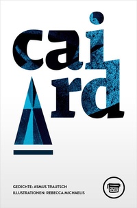 Enlarge image Cover: CAIRD - Verlagshaus Berlin