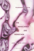 Cover: Die Menschheit des Menschen - Flensburger Hefte