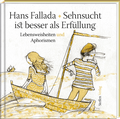 Cover: Sehnsucht ist besser als Erf&uuml;llung - Steffen Verlag