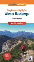 Cover: Bergtouren-Highlights Wiener Hausberge (2. Auflage) - KRAL