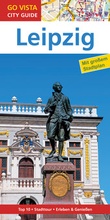 Cover: GO VISTA: Reisef&uuml;hrer Leipzig - Vista Point