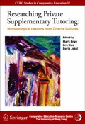 Cover: Researching Private Supplementary Tutoring - Methodological Lessons from Diverse Cultures - Comparative Education Research Centre