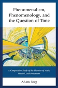 Cover: Phenomenalism, Phenomenology, and the Question of Time - Lexington Books