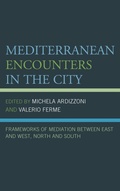 Cover: Mediterranean Encounters in the City - Lexington Books