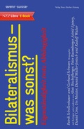 Cover: Bilateralismus - was sonst? - NZZ Libro ein Imprint der Schwabe Verlagsgruppe AG