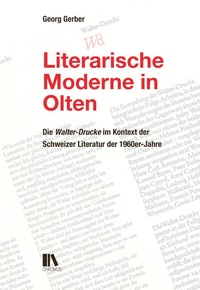 Enlarge image Cover: Literarische Moderne in Olten - Chronos