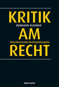 Enlarge image Cover: Kritik am Recht - Dietz