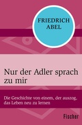 Cover: Nur der Adler sprach zu mir - Fischer Taschenbuch
