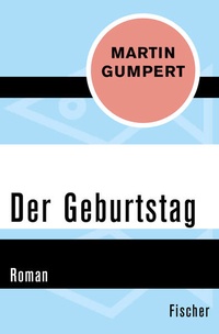Enlarge image Cover: Der Geburtstag - Fischer Taschenbuch