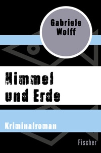 Abbildung von: Himmel und Erde - Fischer Taschenbuch