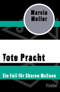 Abbildung von: Tote Pracht - Fischer Taschenbuch