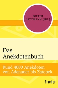 Enlarge image Cover: Das Anekdotenbuch - Fischer Taschenbuch