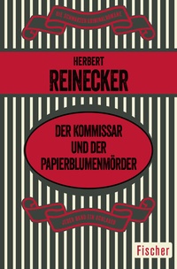 Abbildung von: Der Kommissar und der Papierblumenmörder - Fischer Taschenbuch