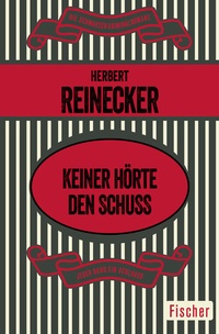 Abbildung von: Keiner hörte den Schuß - Fischer Taschenbuch