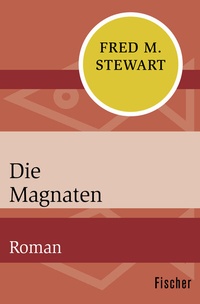 Abbildung von: Die Magnaten - Fischer Taschenbuch