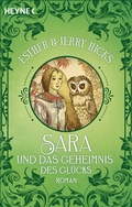 Cover: Sara und das Geheimnis des Gl&uuml;cks - Ansata
