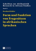 Cover: Form und Funktion von Frages&auml;tzen in afrikanischen Sprachen - Peter Lang Verlag