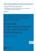 Cover: Strukturelle Ungleichgewichtslagen in der internationalen Streitbeilegung - Peter Lang Verlag