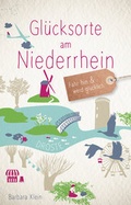 Cover: Gl&uuml;cksorte am Niederrhein - Droste Verlag GmbH