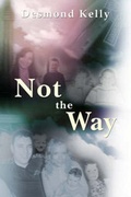 Cover: Not the Way - New Generation Publishing
